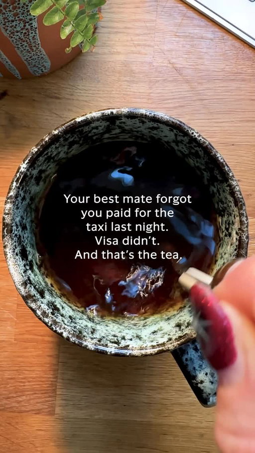What’s the tea? You tap, we track.
(Thanks, Visa 💙)
