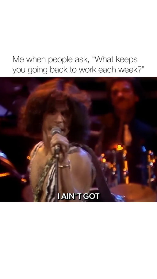 There's a great place to go when you have no money…to work!