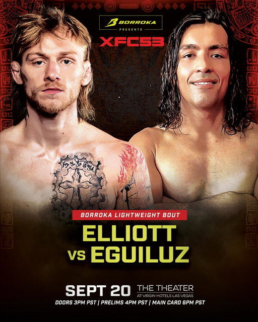 @BorrokaMMA presents #XFC53 will feature a Lightweight War! 💥

Top undefeated prospect @Ezra__Elliott 🇺🇸 faces battle-tested Chilean veteran @MMAuricio_Eguiluz 🇨🇱 in a lightweight showdown!

@BorrokaMMA presents #XFC53 takes place Saturday, September 20th at @VHLVTheater at @VirginHotelsLV in #LasVegas, #Nevada.

🎥: Watch it LIVE on @beINSportsUSA at 9 p.m. ET / 6 p.m. PT.