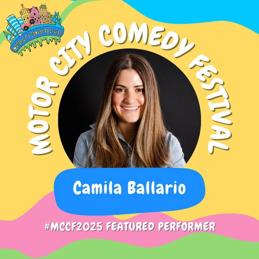 Camila Ballario is an Argentine-born comedian from Michigan. She was voted ‘Best Comedian in Michigan’ by Current Magazine, winner of ‘Best of Fest’ at both The Big Pine Comedy Fest and Laugh After Dark Comedy Fest, and is a TedX Detroit speaker. Camila has been entertaining crowds far and wide with her fresh brand of stand-up, where she often joins her ideas with songs, and has performed with notable comedians such as Nikki Glaser, Rory Scovel, Fahim Anwar, Mike Cannon, and Ryan Sickler. Camila released her first comedy special REAL LOVE in 2024!

#comedystandup #comedy #standup #standupcomedian #standupcomedy #detroit #detroitcomedy #detroitvseverybody #motorcitycomedyfestival #mccf2025