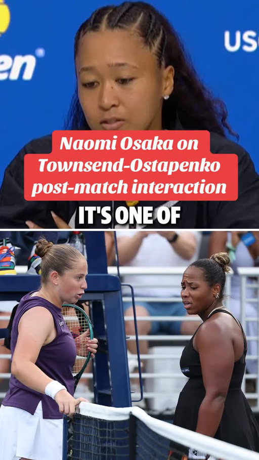 Naomi Osaka spoke on comments made by Jelena Ostapenko to Taylor Townsend following their match at the US Open.