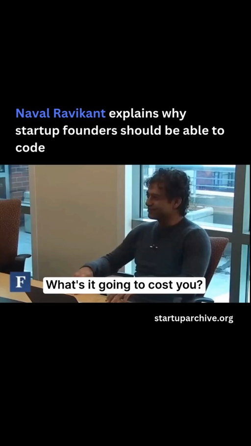 Naval Ravikant gave the following advice to a startup spending $25k outsourcing product development to external developers:

“You guys should be coding from the start. Web and mobile startups are so competitive right now. You have to assume that anything you’re doing, there’s a team of 2-4 dedicated, hardcore hackers working 24/7 on something extremely similar.”

He continues:

“If you have this iteration loop where you have to submit something to someone else and they have to come back to you. Then you’re like ‘no, it wasn’t quite right’ because a lot of stuff was lost in translation, you’re going to get 1-2 cycles per day at best. Meanwhile, that other team is getting 20 cycles per day. It has gotten so intense now that non-coding founders and startups are having a really difficult time adding value at these early stages.”

Video source: @forbes (2011)

---

Want even more startup insights from the world's best founders?

Join the 10,000+ founders who read the free newsletter at startuparchive.org
