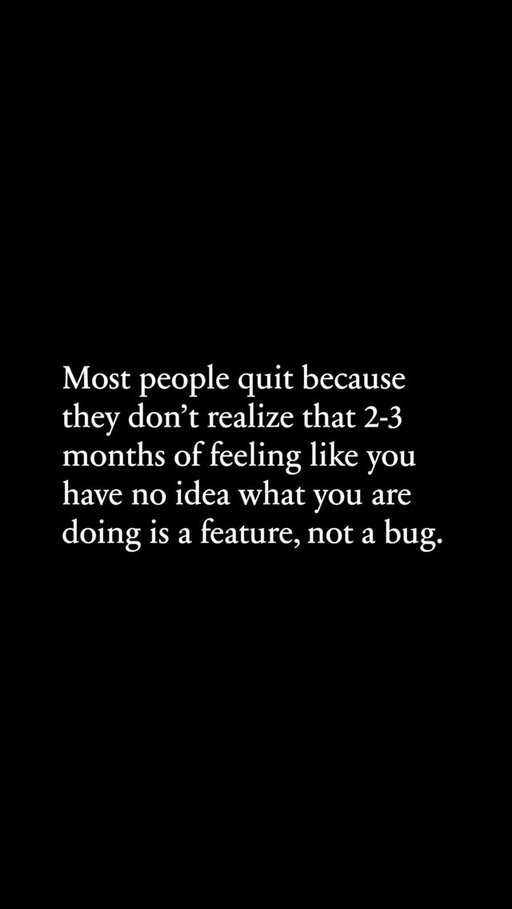 If you don’t know what you’re doing - good.