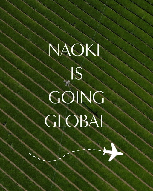 We’re going global (gradually)! 🛫🌏

Naoki Matcha is already in the USA, UK and Singapore, but we hear all of you asking from other parts of the world. 

That’s why we have Naoki Japan! We’ll soon be able to ship worldwide*, starting with the countries where most of our non-USA/UK/SG customers are. To help us serve you better, we’ll be sharing a short survey soon so you can tell us where to bring Naoki Japan to next (and enjoy a little thank-you for taking part 💚).

*worldwide - wherever DHL ships to.

#naoki #naokimatcha #naokijapan #finejapanesematcha #authenticjapanesematcha #matcha #matchalover #greentea #matchalove #matchatea #matchagreentea #matchapowder #greentealover #matchamood #japanesematcha #matchajourney #matchaeverything #ilovematcha #matchamoments #matchatime #tealover #teatime