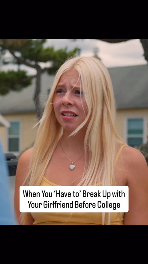 When You ‘Have to’ Break Up with Your Girlfriend Before College …. With @katherine_ziska 

#breakup #college #tvshow