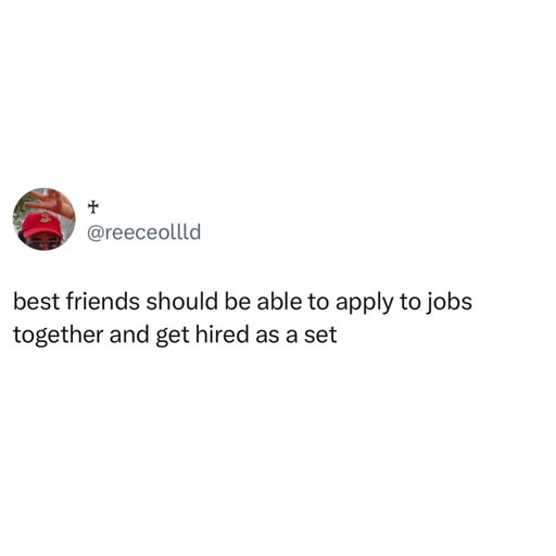we’d get fired day one 😂