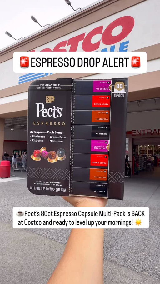 🚨ESPRESSO DROP ALERT🚨
@PeetsCoffee 80ct Espresso Capsule Multi-Pack is BACK at Costco and ready to level up your mornings ☀️☕️

🌟Includes 4 signature blends compatible with Nespresso Original Line machines* 👇
💥 Nerissimo (Intensity 11) – Bold, dark, bittersweet
🍫 Ristretto (10) – Notes of rich chocolate & spice
🌰 Crema Scura (9) – Nutty, creamy & full-bodied
🍓 Ricchezza (8) – Notes of berry + brown sugar, perfect with milk

🌟Only $47.99 for 80 capsules! That’s only 60 cents a capsule!
🎯Available in warehouse and online at Costco.com 

🛒A must add to your cart on your next Costco trip! 

#PeetsCoffee #PeetsxCostco #EspressoTime #costcodeals #costco #nespresso

*Peet’s is not affiliated with the Nespresso brand.