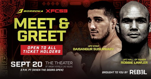 Come meet and hang out with #UFC Hall of Famer @Ruthless_RL and #UFC star @RealHunterMMA! 💥

ℹ️: All ticket holders to @BorrokaMMA presents #XFC53 will gain access to the Meet & Greet at 3 p.m. PT inside the @VHLVTheater.

@BorrokaMMA presents #XFC53 takes place Saturday, September 20th at @VHLVTheater at @VirginHotelsLV in #LasVegas, #Nevada.

🎥: Watch it LIVE on @beINSportsUSA at 9 p.m. ET / 6 p.m. PT.