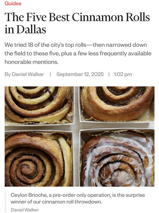 I’ve pulled myself out of official food writing retirement to publish my picks for the best cinnys in Dallas. 

It was a labor of love and lust and I had an absolute blast digging into this world of cinnamon and sugar. 

Thanks to @bg_reinhart and the @d_magazine team for allowing me to get back in the game. Link is posted to my bio. Hopefully many more guides from me in the future. 

Go check these guys out. I promise you they’re all fantastic: @bresnanbreadandpastry / @kesslerbakingstudio / @sourdoughlanebyjordan / @commissarydallas / @ceylonbriochebuns