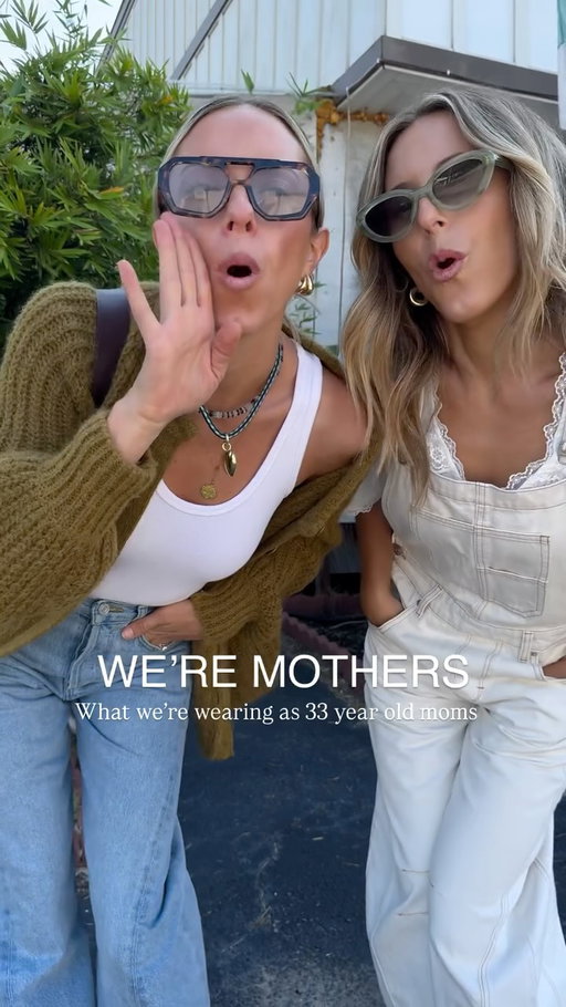 We’re Mothers !! What we wore today as 33 year old moms 🤍