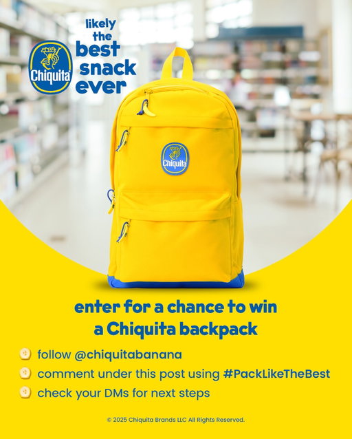 Enter for a chance to win a Chiquita backpack! 🍌🎒

How to enter:
1️⃣ Follow @chiquitabanana
2️⃣ Comment using #PackLikeTheBest
3️⃣ Check your DMs for the next steps 👀

IMPORTANT NOTICE!
NO PURCHASE NECESSARY. Open to 50 U.S./D.C. & Canada (excl. Quebec), AOM+. Void where prohibited. Ends 9/30/25. Math skill test required for Canadian residents. For full Official Rules, click link in bio or visit https://www.chiquita.com/pack-like-the-best-us-can.