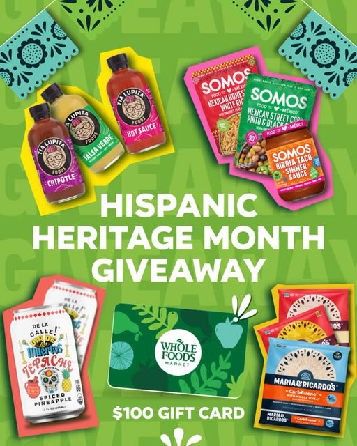 ❌CLOSED ❌ 🪅✨ HISPANIC HERITAGE MONTH GIVEAWAY ✨🪅

We’re celebrating Hispanic Heritage Month with a giveaway featuring some of our favorite Mexican brands you can find at @wholefoods 🇲🇽 One lucky winner will score:

💲 Whole Foods Market Gift Card - $100 
🍚🫘 SOMOS Variety Pack of Rice, Beans & Cooking Sauces 
🌮  Maria & Ricardo’s variety pack of tortillas
🌶️ Tia Lupita Hot Sauce, Salsa Verde, Habanero & Chipotle
🥤 De La Calle Limited Edition Día De Los Muertos Pineapple Spice Tepache (12-Pack)
Here’s how to enter: ⬇️

🎉 Like this post
🎉 Follow @wholefoods, @eatsomos, @mariaandricardos @tialupitafoods @delacalleco 
🎉 Tag your foodie bestie in the comments!
🎉 BONUS: Share to your story for an extra entry!

Giveaway is open to all residents of the continental United States and Washington, D.C. who are 18 years or older. No purchase is necessary to enter or win. Please be aware of impersonation accounts. The giveaway begins at 12pm EST Wednesday, September 17, 2025 and ends at 12pm EST Wednesday, September 24, 2025 Entries must be submitted within this time frame to be eligible. One winner will be randomly selected. This contest is not sponsored, endorsed, or associated with Instagram.