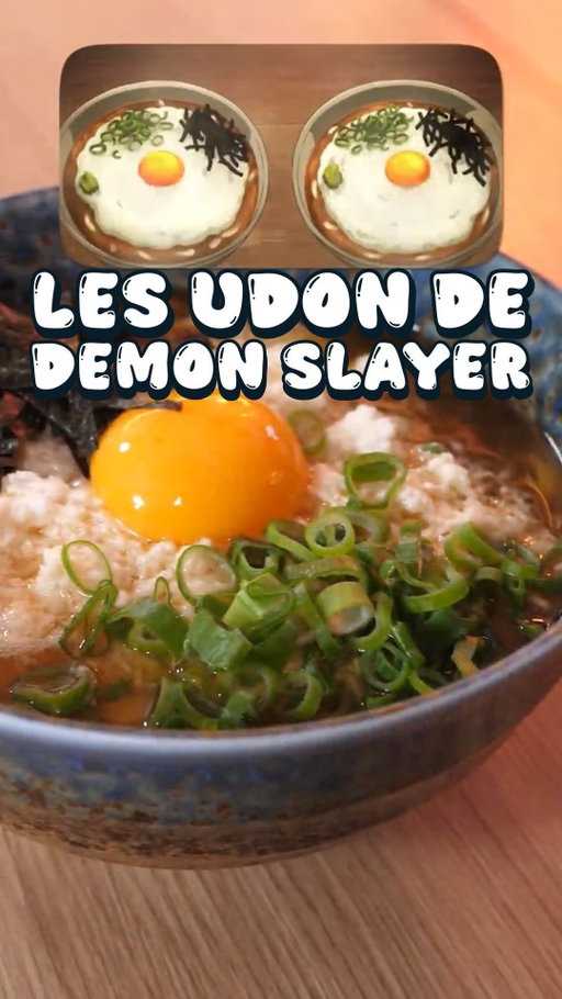 🍜 Les Udon de Demon Slayer ! Abonne-toi pour plus de recettes inspirées des animes. 

Aujourd’hui sort en salle le film Demon Slayer : La Forteresse Infinie et pour fêter ça, on se lance dans un bol de nouilles comme dans l’anime ! Avec un dashi traditionnel, bien gourmand et des udon fondantes on a un plat super réconfortant et super simple à faire !

Les ingrédients sont issus de la cuisine tradi japonaise donc vous aurez peut etre de la difficulté à les trouver en supermarché, pas de panique, vous pouvez les trouver en boutique et en ligne chez mes fournisseurs habituels : @irasshai.paris, @umamiparis, @epicerie_japonaise_satsuki ! 
(ceci n’est pas une collaboration commerciale) 

Attention - erratum : la recette se fait à l’igname japonais ou chinois le naga imo ou yama imo qu’il est possible de manger cru. L’igname a sinon besoin d’être cuit pour ne pas être indigeste et toxique. 
Ici le légume est passé en purée et a l’eau bouillante. 
Enfin merci pour vos remarques, dans la vidéo j’utilise du manioc et non de l’igname. 

Ingrédients : 

• 1 portion de nouilles Udon
• 80 g d’igname yama-imo 
• 1 feuille de nori ou en paillettes
• 1 jaune d’oeuf
• 1 cuil. à café de miso
• 1 cuil. à soupe de sauce soja

Pour le dashi : 

• 500 g d’eau
• 6 g de kombu
• 20 g de katsuobushi (bonite séchée rapée)

Alors, tu vas tester la recette avant d’aller voir le film ? 

#recetteanime #DemonSlayer #demonslayerkimetsunoyaiba #japanesefood