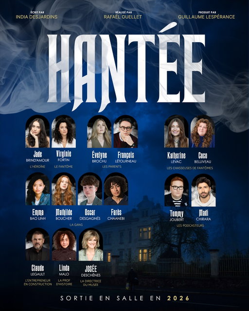 𝗛𝗔𝗡𝗧𝗘́𝗘, une comédie fantastique écrite par @indiadesjardins et réalisée par Rafaël Ouellet (@ovellt74) àvoir au cinéma en 2026! 👻
 
Le tournage débutera le 21 septembre et voici, en primeur, une partie de la distribution.

#HanteeLeFilm #ImminaFilms