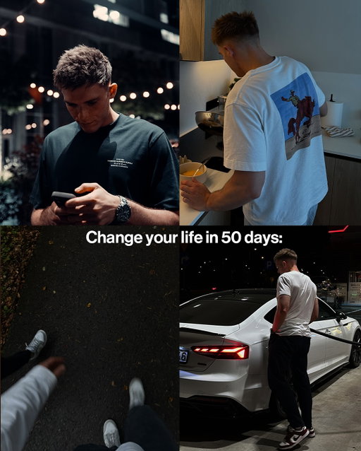 50 days from now, your life could look completely different.