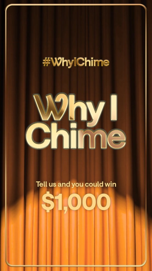 Fall is back and so is #WhyIChime. Take a spin and tell us why you Chime for a shot at $1,000 🎃

Here’s how:

1️⃣ Comment why you love Chime & include #WhyIChime
2️⃣ Drop your $ChimeSign
3️⃣ Follow Chime
•
•
•
No purch nec. Void where prohibited. Ends 9/19. For T&C + entry methods, chime.com/whyichime-sweepstakes-official-rules. #WhyIChime®