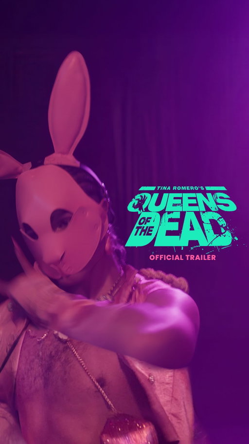 They’re dead...and they’re eating.

Watch the official trailer for Tina Romero’s #QueensOfTheDead. In Theaters October 24.