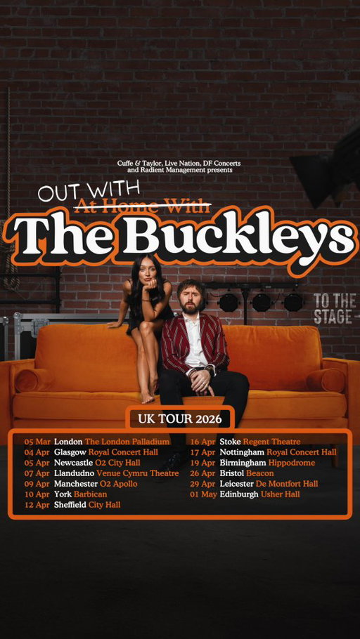 NOW ON SALE 

Out With The Buckleys is coming to theatres across the UK In Spring 2026.

🎟 Tickets ON SALE NOW – grab yours before they’re gone! 👉 cuffeandtaylor.com