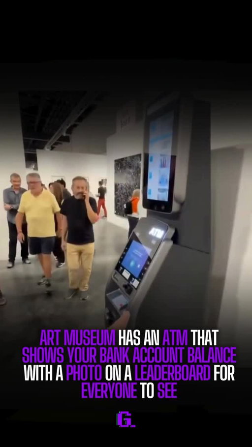 An art museum has an ATM that shows people’s account balances on a leaderboard along with their photos. Account balances ranged from 0 to $2.5 million👀

#atm #museum #money #trending #explore