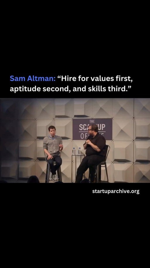 Most executive recruiters, Sam argues, will reverse this order:

“If you say I need to hire a CFO, they will bring you people with 20 years of experience as a CFO at vaguely similar companies. But unfortunately, it’s usually like 20 years of the exact same year of experience over and over again.”

But if you’re trying to scale fast, values are most important:

“You really need someone who is aligned with the values of the company so that when things change or when they have to make a decision, they’ll make the one you would make if you can’t be there or they will be a good team player and go do that thing.”

Sam continues:

“You need someone who has high aptitude because the role is going to constantly shift. And the rate of learning - the rate of improvement - dominates skills.”

And then skills obviously matter, but for Sam it’s third on the list:

“The very best companies take this exceptionally far in how much they’re willing to hire a non-traditionally qualified executive.”

Video source: @ycombinator (2017)

---

Want even more startup insights from the world's best founders?

Join the 11,000+ founders who read the free newsletter at startuparchive.org
