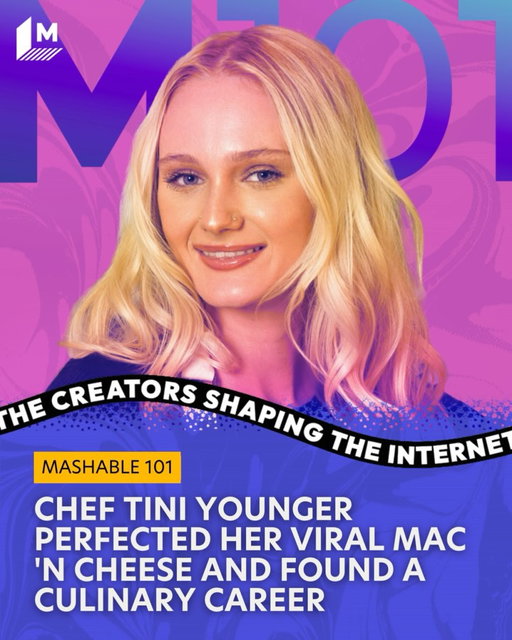 If you want to post mac’n cheese on TikTok, your skin better be as thick as your casserole dish.

That’s what Tineke “Tini” Younger learned in 2023 when she shared a three-minute video of her roux-soaked mac recipe. While the video went viral – today it has 101 million views and 9.6 million likes – the comments came in hot as smoked paprika. Some users called the recipe overhyped, and others accused Tini of cultural appropriation.

In an interview for The Mashable 101 – our list of genre-breaking content creators, influencers, and culture shapers – Tini tells us “That recipe took me four years to perfect…”

“If you go on my TikTok, and if you go all the way down to like 2021 and 2022, I’m making different variations of that mac ‘n cheese. I’m experimenting and [asking my then-boyfriend] Antoine, ‘Is this the best mac ‘n cheese you’ve ever had?’ And he’s like, ‘not yet.’”

She worked on the recipe until she got “Antoine’s approval” as the best mac ‘n cheese he’d ever had — creamy, cheesy, not too powerful, not too seasoned. She said having Antoine as her taste-tester is key.

“I can’t get better if I don’t get honest feedback.”

Feedback came in droves after the video spiked. But life has thrown Tini plenty. She confronted a learning disability as a teenager, discovered a love of food while failing high school, and even thrived as a co-host on Gordon Ramsay’s YouTube channel. You may not know it, but through challenges, this content creator keeps cooking forward.

Head to Mashable.com to learn about Tini’s journey in and out of the kitchen, what Gordon Ramsey smells like, and why we’d likely fail her mac ‘n cheese recipe. You probably would, too.

-

This year, our team pulled together #Mashable101, a list of creators, influencers, and community builders who’ve defined digital culture in 2025. These are the people and personalities entertaining us, shifting culture, and redefining what it means to influence the world.

Did your favorite creator make the list? Head to the link in our bio to find out.