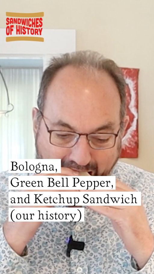 For this week’s sandwich of “our history” we’re checking one out that was sent in by John. He submitted two, one that his Dad ate when his dad was a kid and one that his mom ate when she was a kid. And while his dad’s, the Bologna, Green Bell Pepper, and Ketchup Sandwich, does sound weirder than his mom’s (we’ll do her’s in a little bit), it doesn’t sounds totally awful, right?

Come see Sandwiches of History: LIVE! Get tickets here:
https://www.sandwichesofhistory.com/live
—————————————————————
Buy your copy of Sandwiches of History: The Cookbook!
https://geni.us/SandwichesofHistory
—————————————————————
Sign up for my weekly recap email!
https://sandwichesofhistory.substack.com/
—————————————————————
Snag some Sandwiches of History hoodies, t-shirts, beanies, and more! 
https://www.sandwichesofhistory.com/merch

⁣

#BolognaGreenBellPepperKetchupSandwich #GrandpaSandwich #sandwiches #sandwich #sandwichgram #oddsandwiches #sandwichesofhistory #historicsandwiches  #oldsandwiches #oldrecipes #sandwichesofinstagram #sandwichesofourhistory