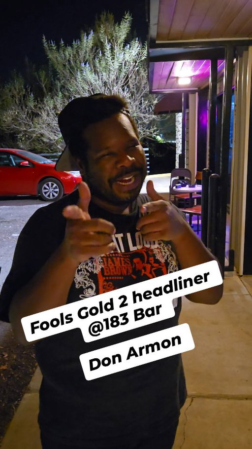 @don__armon headlined the Fools Gold 2 comedy show @the183atx. 

Every Wednesday 10pm. Hosted @comedyothership @coreyadamcomedy.