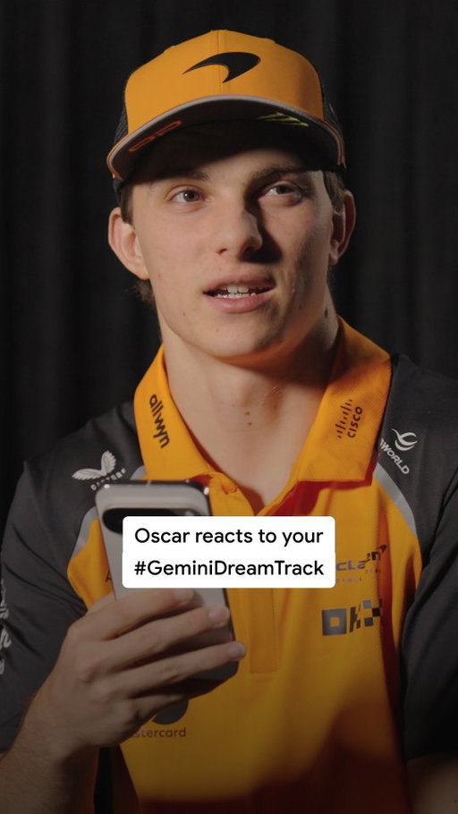@McLaren driver @OscarPiastri has seen your #GeminiDreamTrack submissions…and he's a huge fan. #nanobanana