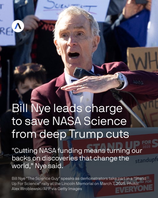 A proposed 47% cut to NASA Science from the Trump administration has sounded the alarm among scientists and space advocates — and Bill Nye is leading the charge to stop it.⁠
⁠
DRIVING THE NEWS: Nye — known as "the Science Guy" — will join more than 300 advocates from a coalition of nearly 20 science and education groups in D.C. for a Day of Action on Monday (10/6), urging Congress to save NASA Science.⁠
⁠
ZOOM OUT: The gathering in DC stems from the Trump administration's plan to gut funding, while a government shutdown has already furloughed 85% of NASA staff.