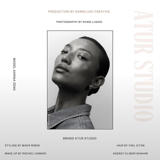 Production & graphic design by Maayan itzhaki @damnluxe 
Photography by shani lugasi @shanilugstudio 
Model Karina zeng @karinaz___ agency @elinor_shahar 
Brand ATUR @atur_studio designer Talia klein @talia_klein_ 
Styling by Maor robin @maorrbn 
Make up artist Racheli damari @rachiesmakeup 
Hair design by Yael eitan @yaeleitan_