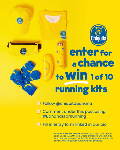 Bananas for running? So are we! 🍌🏃‍♂️ Enter for a chance to win 1 of 10 running kits packed with gear to boost your stride and your style!

Here’s how to enter:
1. Follow @chiquitabanana
2. Comment under this post using #BananasForRunning
3. Fill in the entry form linked in our bio

📢 Don’t miss out! NO PURCHASE NECESSARY. Open to 50 U.S./D.C. & Canada (excl. Quebec), AOM+. Void where prohibited. Ends 10/12/25. Math skill test required. For full Official Rules, click link in bio or visit www.chiquita.com/running-kit-giveaway