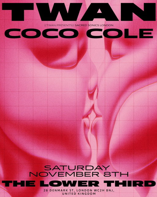 TWAN presents Sacred Sonics London 🇬🇧

Special guest Coco Cole joins the line-up for a night of house, italo, electro, afro-grooves, and UKG at The Lower Third on Saturday 8th November.

With shows at Pacha Ibiza and NTs Loft, and festival appearances at Love International and Creamfields, Coco’s productions have earned support from The Blessed Madonna and have been released on Peggy Gou’s Gudu Records.

Striking visuals by Leif Podhajsky, the Australian art director behind iconic covers for Tame Impala, Bonobo, and London Grammar.

Ticket link in bio 🎟