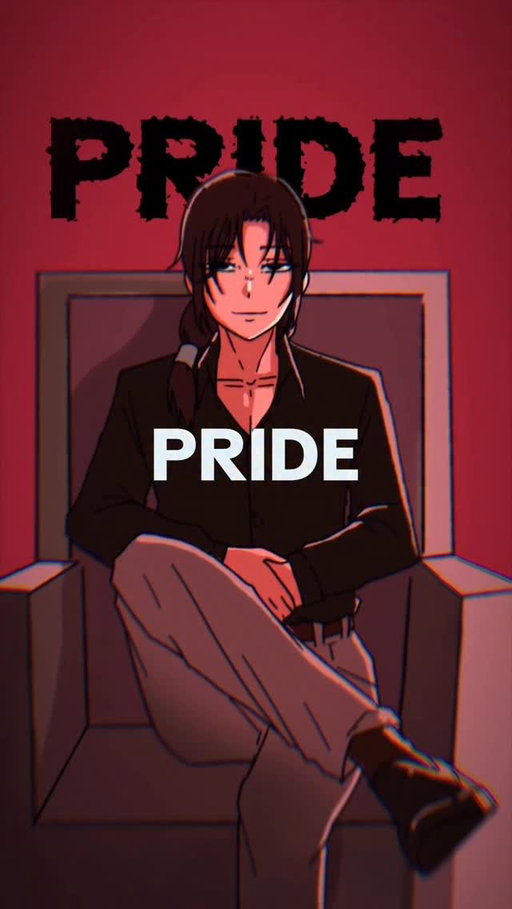 his name is pride… lust comes out on the 14th sorry for the delay!