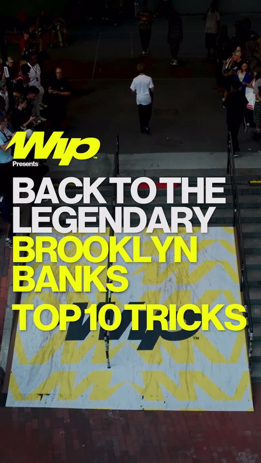 Top 10 Tricks from Wip’s #BacktotheBanks. Here’s what went down under the bridge.