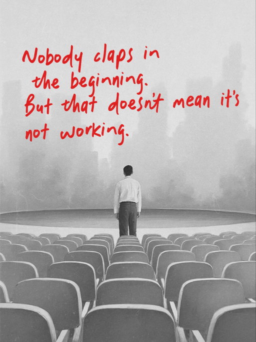 Keep going even when you feel invisible.