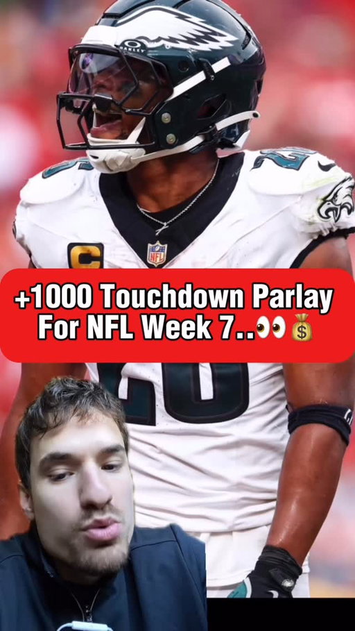 +1000 Touchdown Parlay for NFL Week 7👀🏈