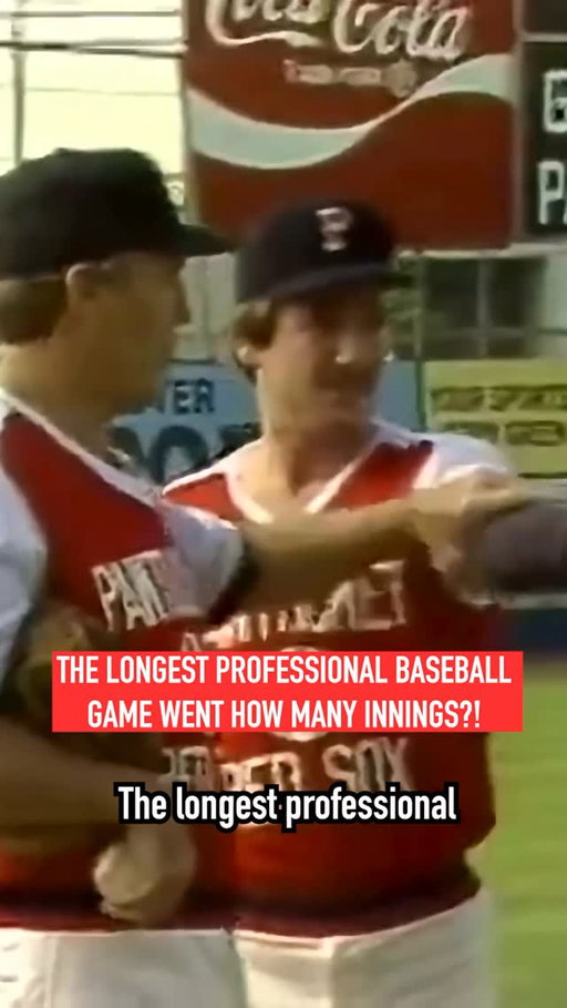 The longest professional baseball game ever played