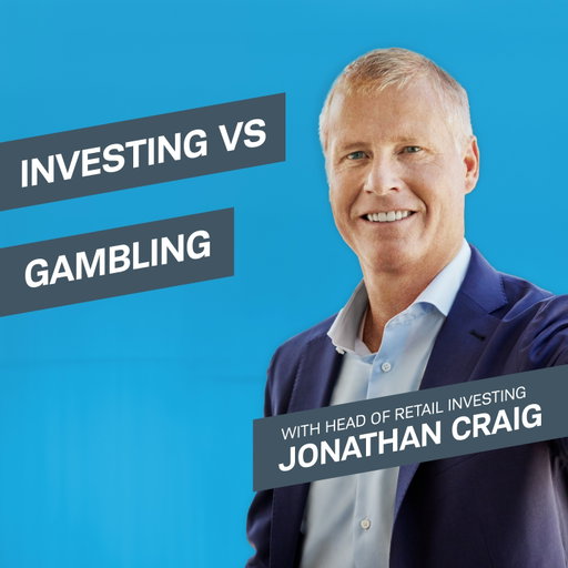 Investing and gambling can both be fun, but they’re not the same. Schwab Head of Retail Investing Jonathan Craig discusses why it’s important for the younger generation of investors to understand the differences.
