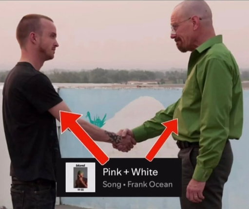 Didn’t know Frank Ocean was a Breaking Bad fan 😭