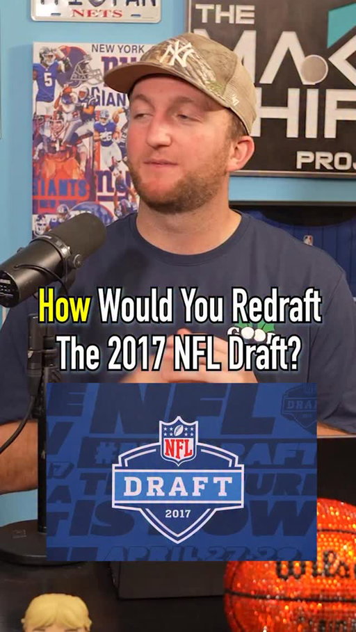 How Would You Redraft The 2017 NFL Draft?