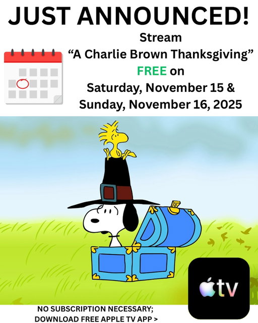 48 hours only! Stream A Charlie Brown Thanksgiving for free November 15 and 16 2025 even without an Apple TV subscription.