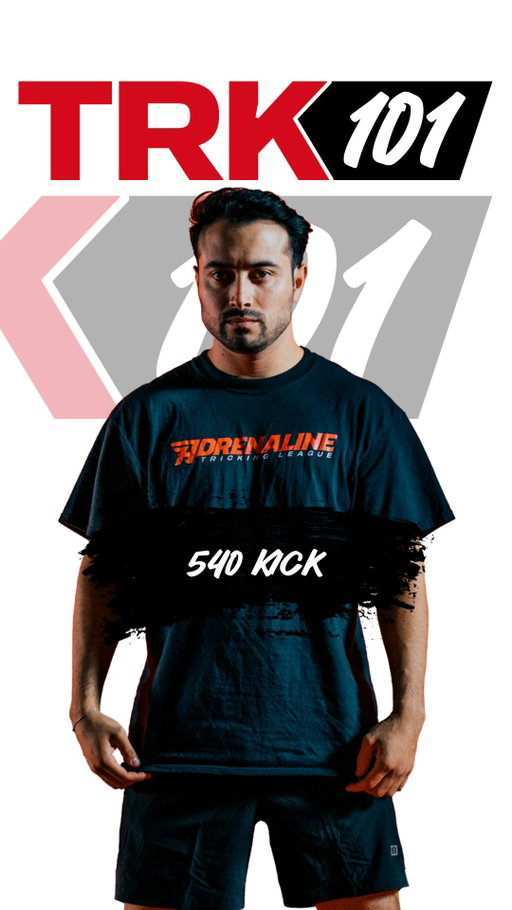 TRK 101: 540 Kick 💥