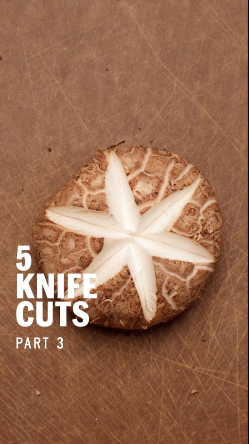 5 KNIFE CUTS [PART 3]

Practical knife skills at home