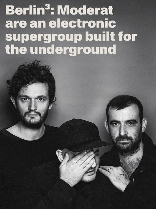 Moderat. One name, mountains of weight.

Berlin’s Modeselektor and Apparat joined forces to form an electronic supergroup that deliver revered live performances with precision and punch.

This December: a rare DJ set.