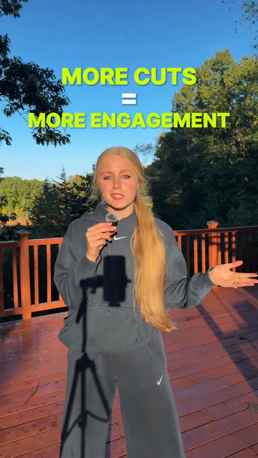 More Cuts = More Engagement 

Follow for more social media marketing education!