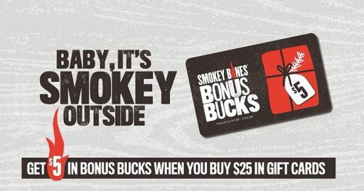 🎄 Starts TODAY! 🎄
Buy $25 in Gift Cards → Get $5 Bonus Bucks 💸
No limits. More flavor.