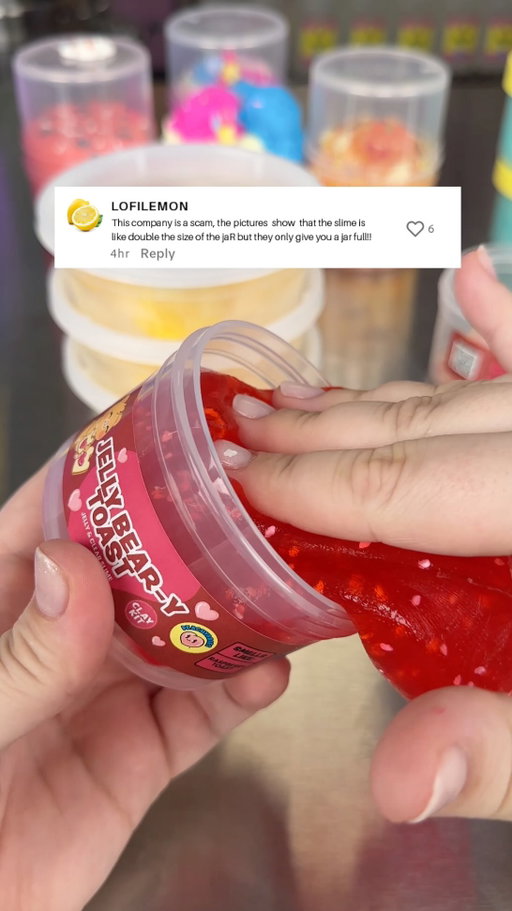 Someone said our product photos are a “scam” because the slime looks bigger than the jar. Here’s the real explanation: our photos show the entire slime out of the jar so you can actually see the texture, color, and toppings (not just the top of a closed container). We’ve sold millions of slimes and only a few people have ever been confused by this, but we wanted to clear it up anyway.