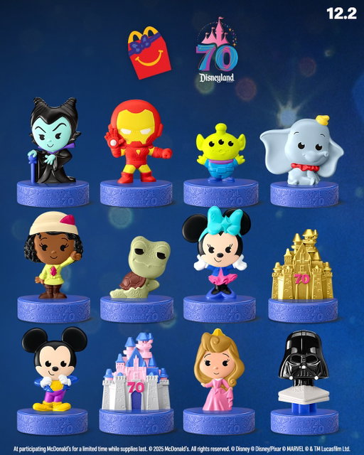 70 toys for 70 years of the Disneyland Resort. get 2 with every Disneyland Resort Happy Meal. out 12.2