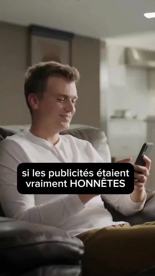 si les publicités étaient vraiment HONNÊTES