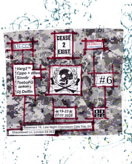 WE LOVE MUSIC: @thel8te PRESENTS - CEASE2EXIST - VARG2™ & FRIENDS

THIS THURSDAY

Celebrating new music from @varg2tm with some special guests...

dBee collective: @turnupthedecibels 
TeeboFG: @teebofg 
Sinn6r: @sinn6rkilla 
Cppo: @6cppo 
Iankon: @_iankon 
Sesina (Dj Delfin): @sesina.x_x.sesina 

27.11.25
RSVP@LN-CC.com